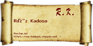 Réz Kadosa névjegykártya